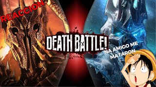 REACCION A LA DEATH BATTLE DE SAURON VS LICH KING | NOOOO AMIGO ME MATARON