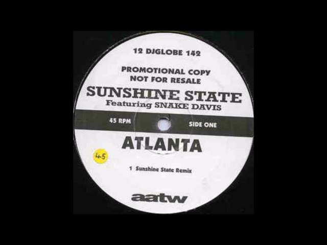 Sunshine State feat Snake Davis - Atlanta