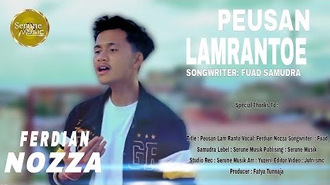 Peusan Lam Rantoe-Ferdian Nozza