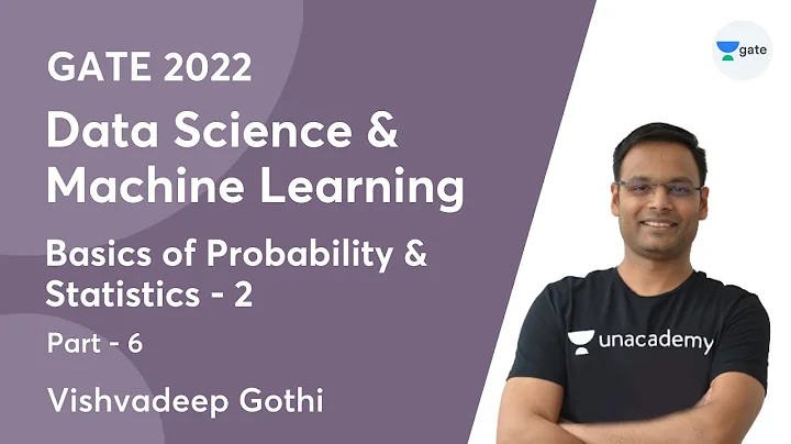 Basics of Probability & Statistics - 2 | L 6 | Data Science & Machine Learning | Vishvadeep Sir