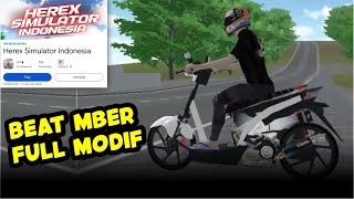REVIEW BEAT MBERRR  -  herex simulator indonesia