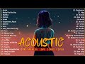 Best of opm acoustic love songs 2023 playlist 148  top tagalog acoustic songs cover of all time