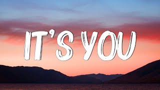 It's You - Ali Gatie [Lyrics] | Taylor Swift, Troye Sivan, Meghan Trainor