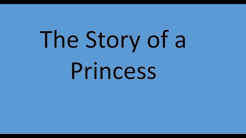 Story of the Princess