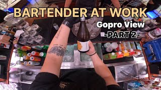 Bartender at work part 2 | #bartender #cocktails #barstation #goproview #bebidatravels #wine #AMSR