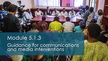 WHO: GO Training - Guidance for communications and media interventions - Module 5.1.3
