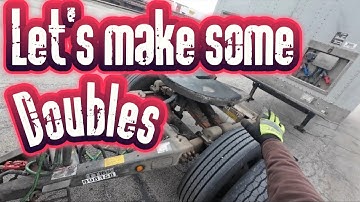 Building a Set of Doubles | How Truck Drivers Hook Up Twin Trailers