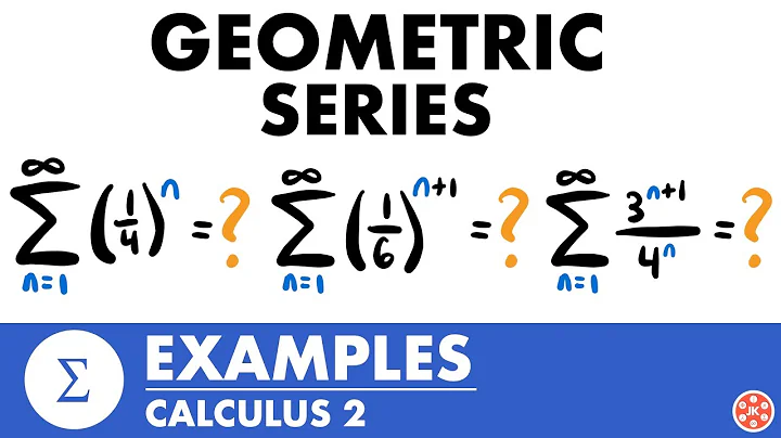 Geometric Series Examples | Calculus 2 - JK Math
