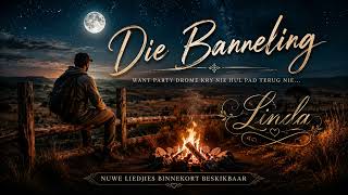 Die Banneling - Party drome kry nie hul pad terug nie...