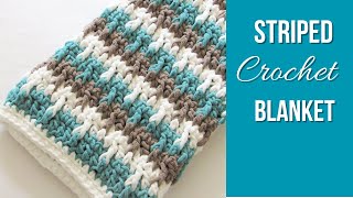 5 Hour Striped Crochet Blanket (Easy!)