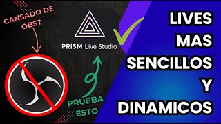 CANSADO DE OBS? PRISM LIVE STUDIO: Multistream Vertical y horizontal, Widgets y Overlays ¡MUY FÁCIL!