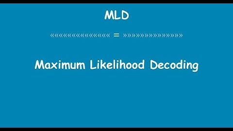 | M2 | S9 | 18EC61 | Maximum Likelihood Decoding