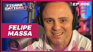 FELIPE MASSA - TICARACATICAST | EP 06