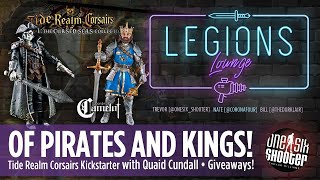 Of Pirates & Kings - Tide Realm Corsairs and Camelot Figures!
