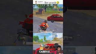 carryminatika sat bot prank🤡#shortsfeed #bgmi #viralvideos #funny #trending #viralvideos #shorts