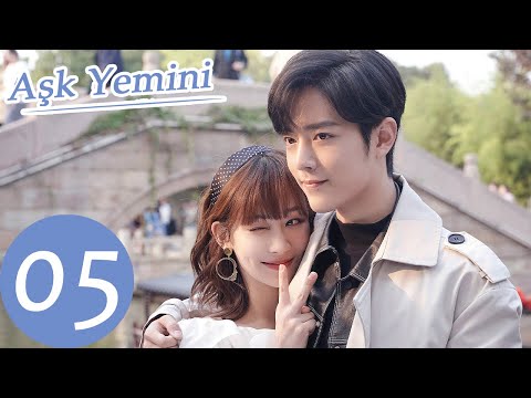 Aşk Yemini | 5.Bölüm | The Oath of Love | 余生，请多指教 |  Yang Zi & Xiao Zhan | WeTV Turkish