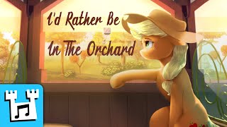4everfreebrony - I'd Rather Be In The Orchard
