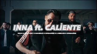 INNA ft. ERAY067 & MANSUR X ORGANİZE X LVBELC5 X BATUFLEX CALİENTE