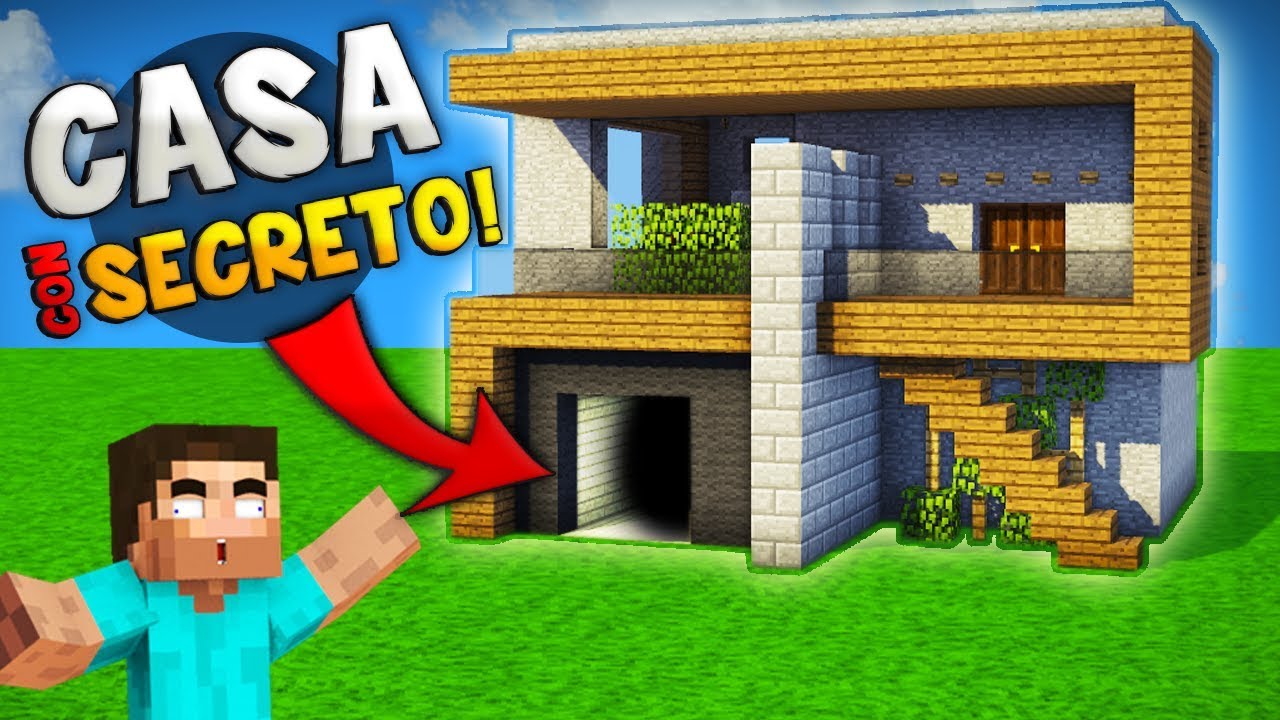 MINECRAFT: COMO HACER UNA INCREÍBLE CASA MODERNA CON SUPER ENTRADA SECRETA  |NADIE PODRÁ ENCONTRARLA! - YouTube