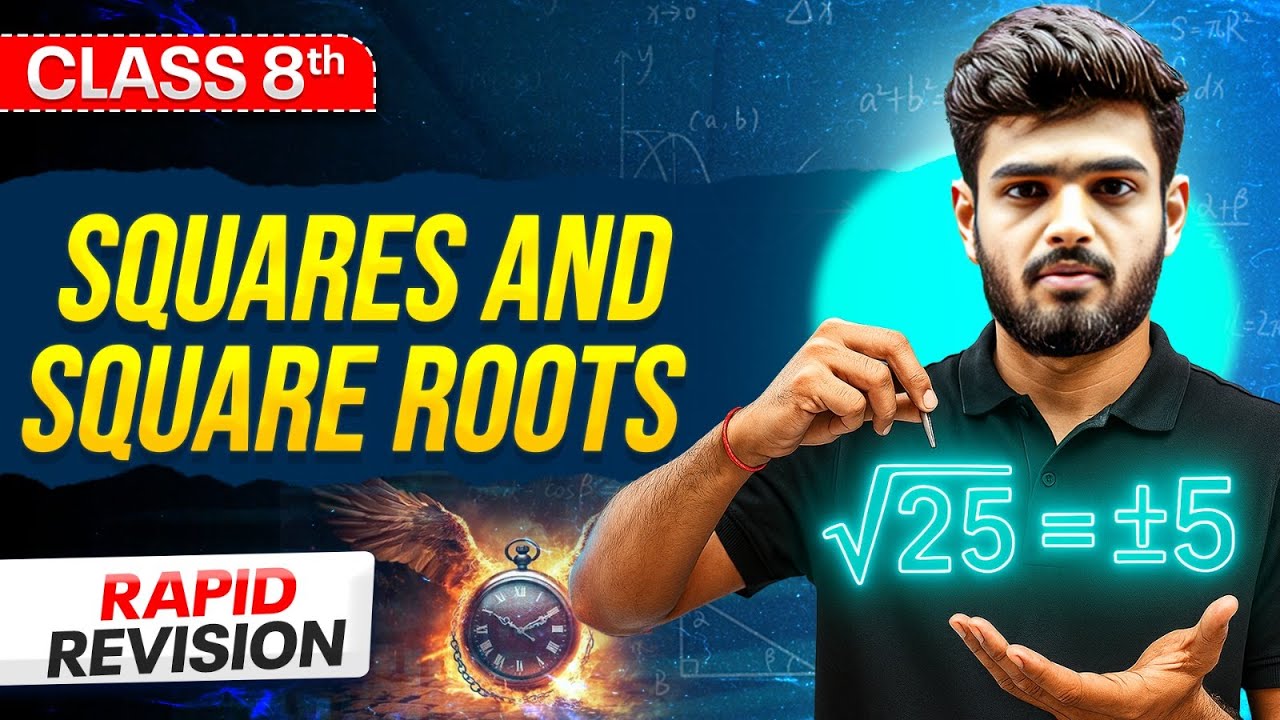 Squares and Square Roots Class 8 ⚡️ || Rapid Revision in 12 Minutes || Maths