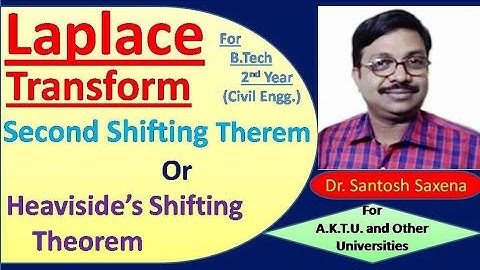 Laplace Transform - Concept 3 (Second Shifting Theorem) in Hindi By Dr. Santosh Saxena