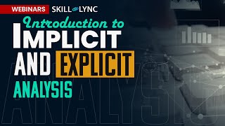 Introduction to Implicit and Explicit Analysis | Free Certified Workshop | Skill Lync