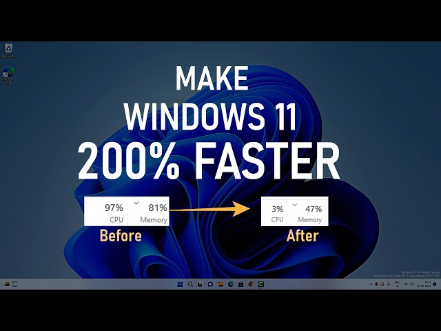 How Make Windows 11 Faster | 200% Faster Windows 11