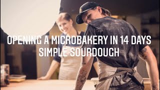 Opening a SOURDOUGH bakery in 14 days - REAL ARTISAN BREAD