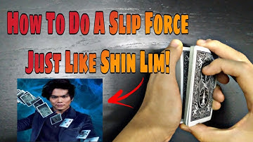 HOW To Force A Card Just Like SHIN LIM!!! -  THE SLIP FORCE - Card Force TUTORIAL