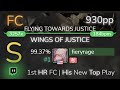 [8.06⭐Live] fieryrage | GALNERYUS - WINGS OF JUSTICE [FLYING TOWARDS JUSTICE] +HR 99.37% {#1 930pp}