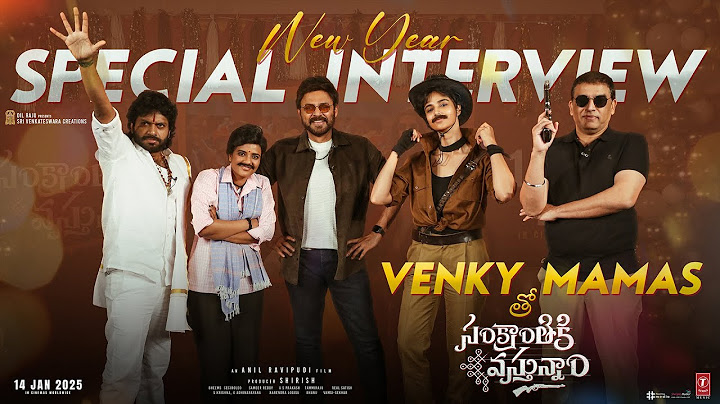 VENKY MAMAs tho #SankranthikiVasthunam Full Video | Venkatesh | Anil Ravipudi | Dilraju