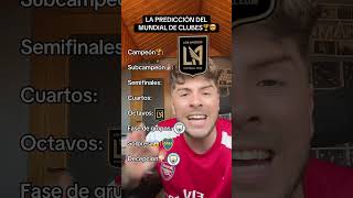 La Predicción Del Mundial De Clubes