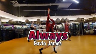 Always - Gavin James | Choreography by Coery