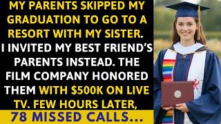 My Parents Skipped My Graduation For My Sister's Resort Trip—What Happened On Stage Left Them