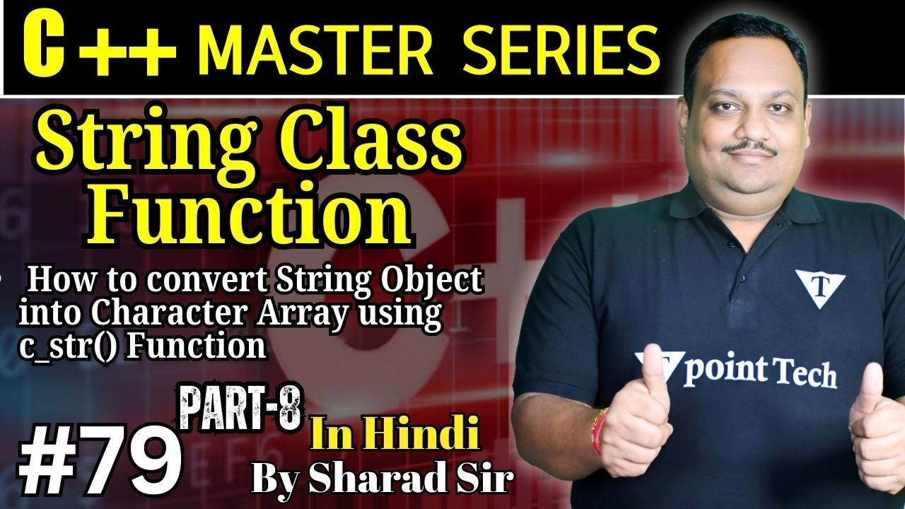 #79 String Class Function in C++ | How to Convert String Object into ...