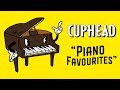 Cuphead Piano Favourites - Full Album