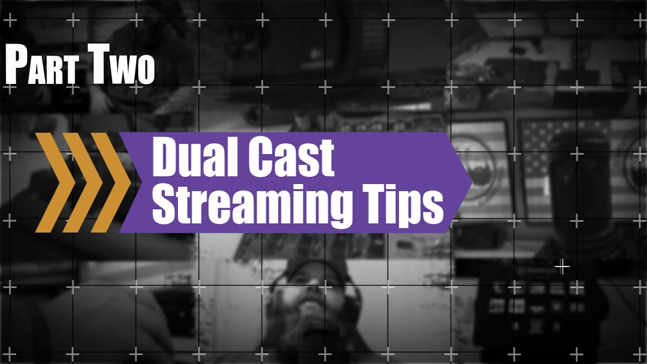 Dual Cast Streaming Tips Part 2 Hardware BeardedGuysGaming YouTube