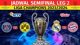 Jadwal Siaran Langsung Liga Champions MALAM INI SEMIFINAL LEG 2 Madrid Vs Munchen Live SCTV