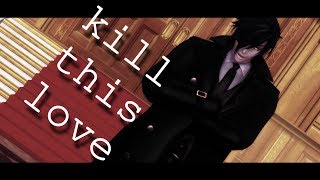 [MMD] Kill This Love (Shokudaikiri Mitsutada | Touken Ranbu)