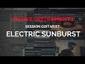 Using Native Instruments Electric Sunburst On a Track!