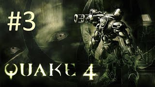 Прохождение Quake 4 - Часть 3