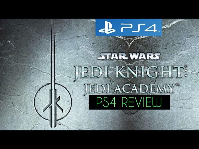STAR WARS JEDI KNIGHT: JEDI ACADEMY - ANÁLISIS EN PS4 | Cosas de Chicas