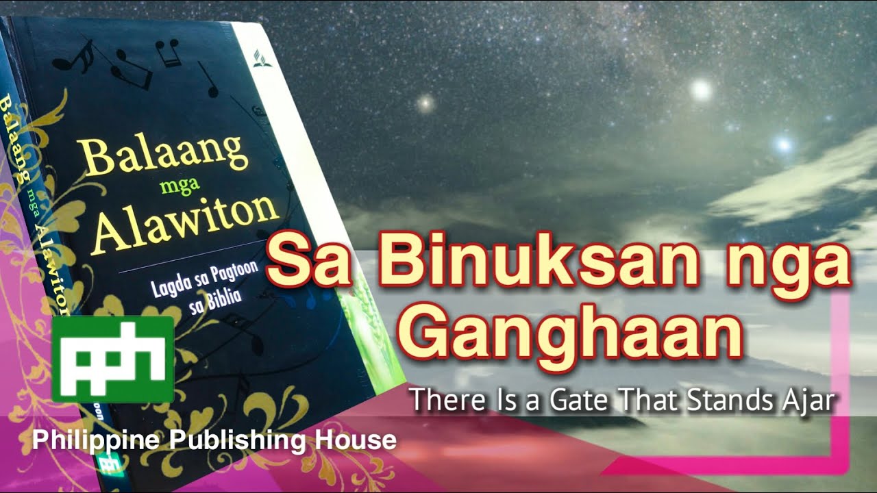 Sa Binuksan nga Ganghaan - Balaang Alawiton #41