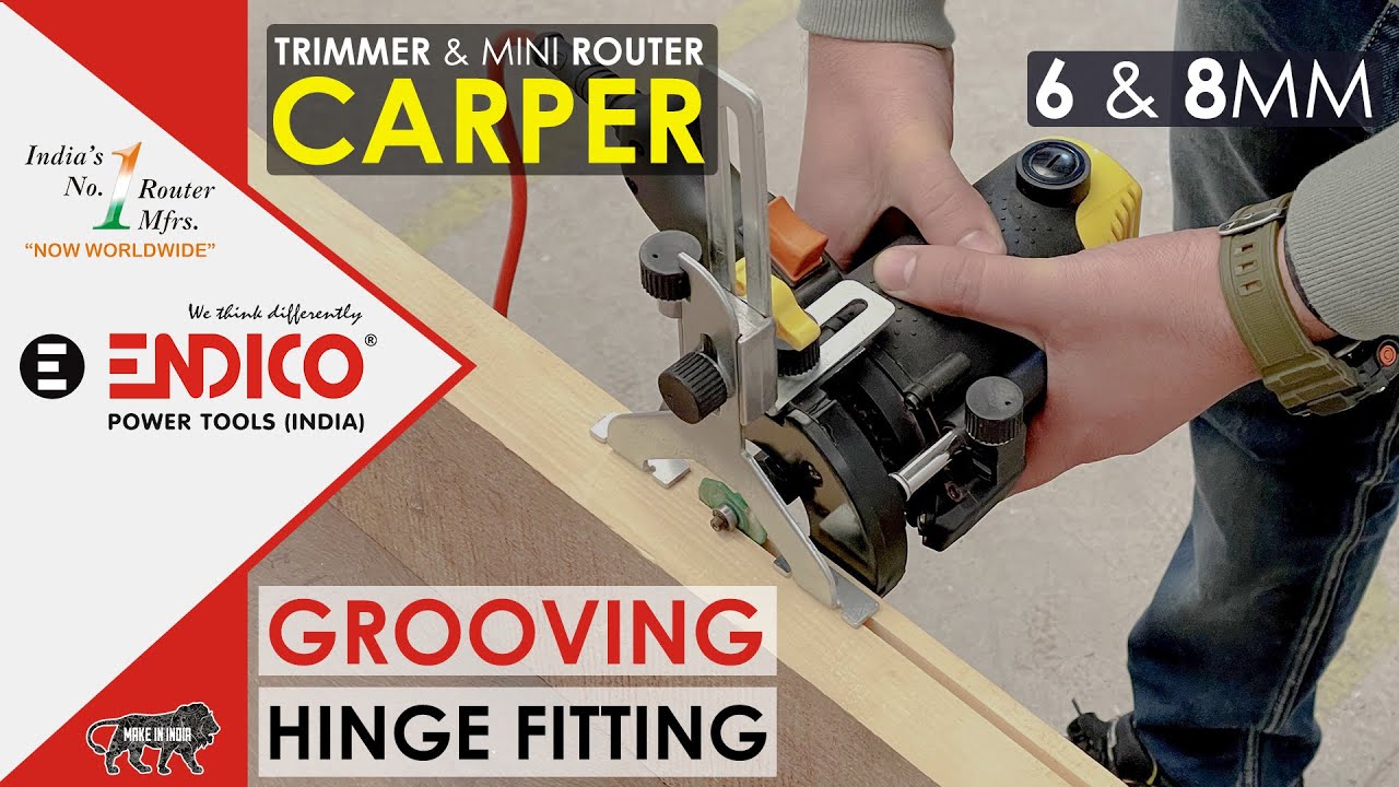 Easy Hinge Cutting And Fitting With Endico Trimmer 6MM & 8MM | Carper | Mini Router Machine