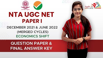 NTA UGC NET Paper 1 | Question Paper & Key | Dec 2021 & June 2022 (Merged Cycle) | Economics Shift