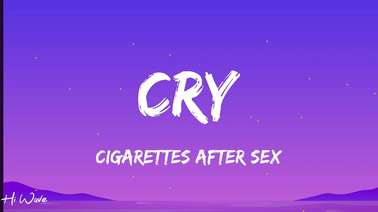 cigarettes after sex cry lyrics meaning Cigarettes Sex Band Signed Lyric Sheet Cry Greg Gonzalez ACOA Cigarettes After Sex - Cry