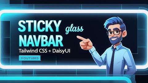 “Create Sticky Glassmorphism Navbar in React with Tailwind & DaisyUI | Modern UI Design”