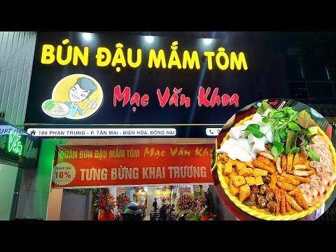 Video Mạc Văn Khoa Mỏ bún đậu mắm tôm ở biên hòa đặc biệt... - youtube