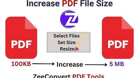 How to Increase PDF File Size Online from KB to MB - PDF ka size kaise badhaye