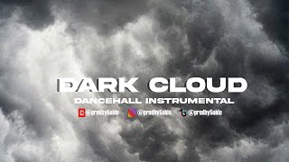 DANCEHALL INSTRUMENTAL 2022 "DARK CLOUD"| @Prodby5aldo​